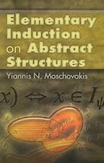 Elementary Induction on Abstract Structures