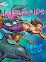 Mermaids, Sirens of the Sea