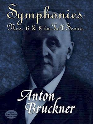 Symphonies Nos. 6 & 8 in Full Score