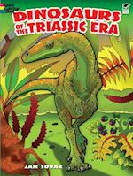 Dinosaurs of the Triassic Era