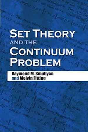 Set Theory and the Continuum Problem