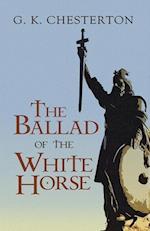 BALLAD OF THE WHITE HORSE