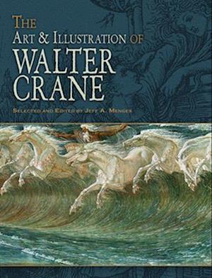 The Art & Illustration of Walter Crane