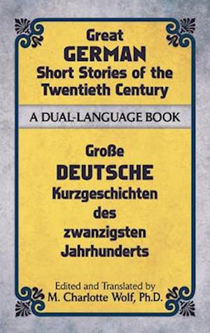 Great German Short Stories of the Twentieth Century