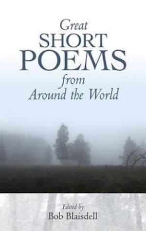 Great Short Poems from Around the World