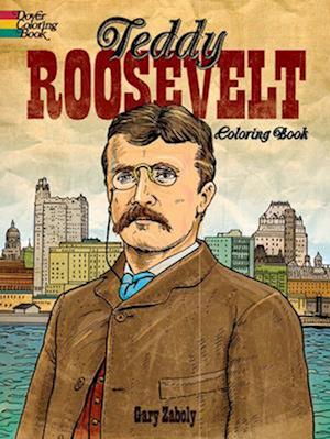 Teddy Roosevelt Coloring Book