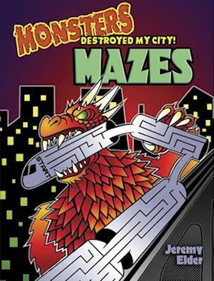 Monsters Destroyed My City! Mazes