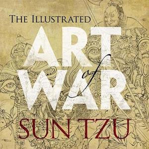 The Illustrated Art of War