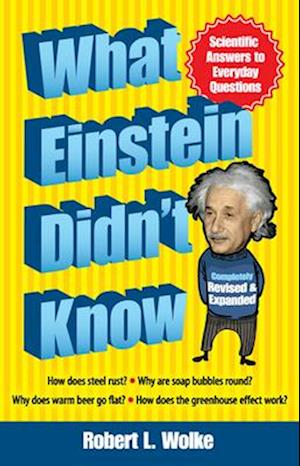 What Einstein Didn't Know