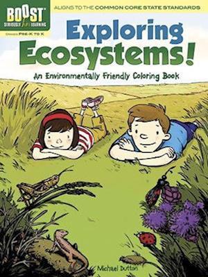 BOOST Exploring Ecosystems! An Environmentally Friendly Coloring Book