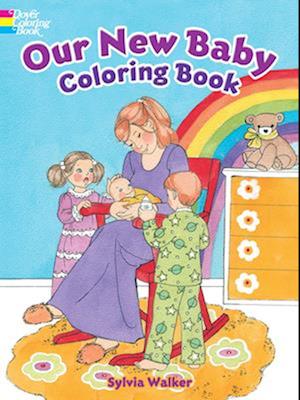 Our New Baby Coloring Book