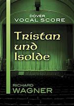 Tristan Und Isolde Vocal Score