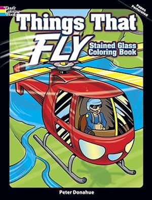 Things That Fly Stained Glass Coloring Book