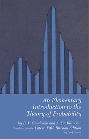 An Elementary Introduction to the Theory of Probability