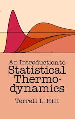 An Introduction to Statistical Thermodynamics