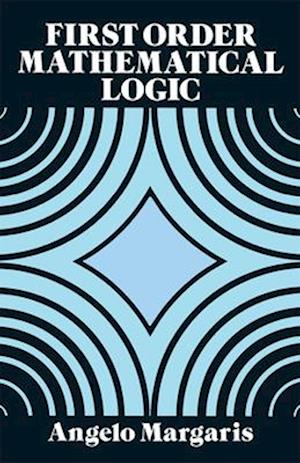 First Order Mathematical Logic