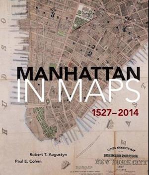 Manhattan in Maps 1527-2014