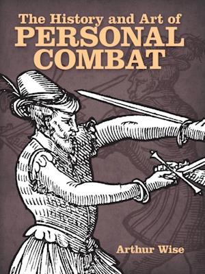 History and Art of Personal Combat