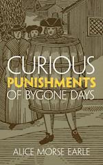 Curious Punishments of Bygone Days