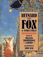 Reynard the Fox and Other Fables