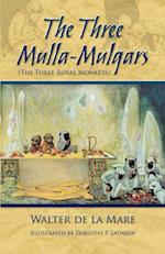 Three Mulla-Mulgars (The Three Royal Monkeys)