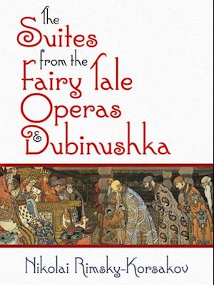 Suites from the Fairy Tale Operas and Dubinushka