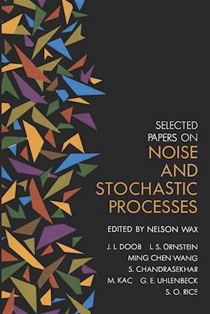 Selected Papers on Noise and Stochastic Processes