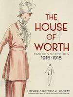 The House of Worth: Fashion Sketches, 1916-1918