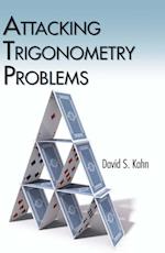 Attacking Trigonometry Problems