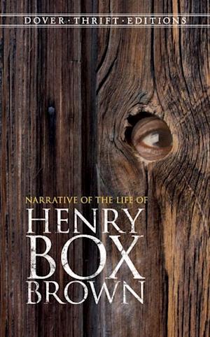 Narrative of the Life of Henry Box Brown