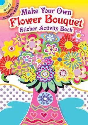 Make Your Own Flower Bouquet Sticker Activity Book