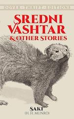 Sredni Vashtar and Other Stories