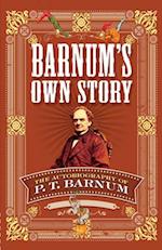 Barnum's Own Story