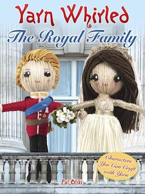 Yarn Whirled: The Royal Family