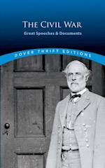 Civil War: Great Speeches and Documents