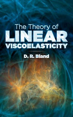 Theory of Linear Viscoelasticity