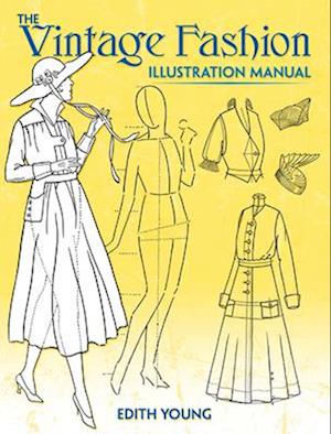 The Vintage Fashion Illustration Manual