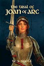 The Trial of Joan of Arc