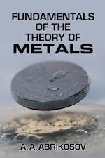 Fundamentals of the Theory of Metals