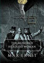 Hundred Headless Woman