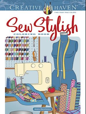 Creative Haven Sew Stylish Coloring Book