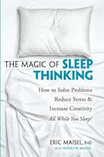 Magic of Sleep Thinking