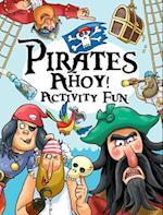 Pirates Ahoy! Activity Fun