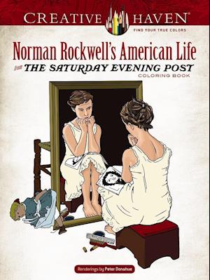 Creative Haven Norman Rockwell's American Life from The Saturday Evening Post Coloring Book