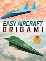 Easy Aircraft Origami