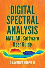 Digital Spectral Analysis MATLAB(R) Software User Guide