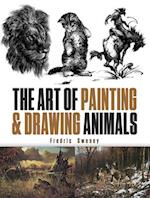 The Art of Painting and Drawing Animals