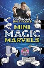 Diamond Jim Tyler's Mini Magic Marvels