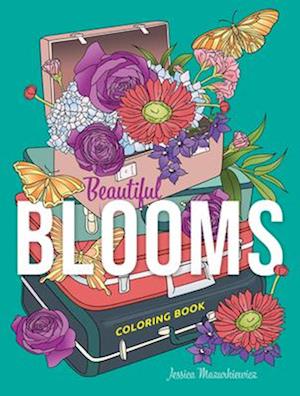 Beautiful Blooms Coloring Book