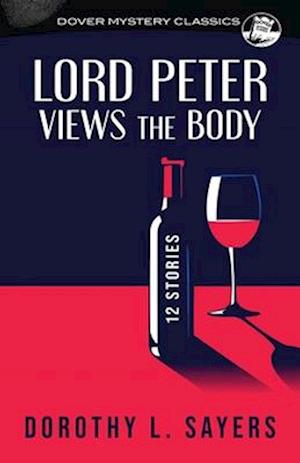 Lord Peter Views the Body